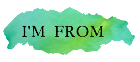 I´m from